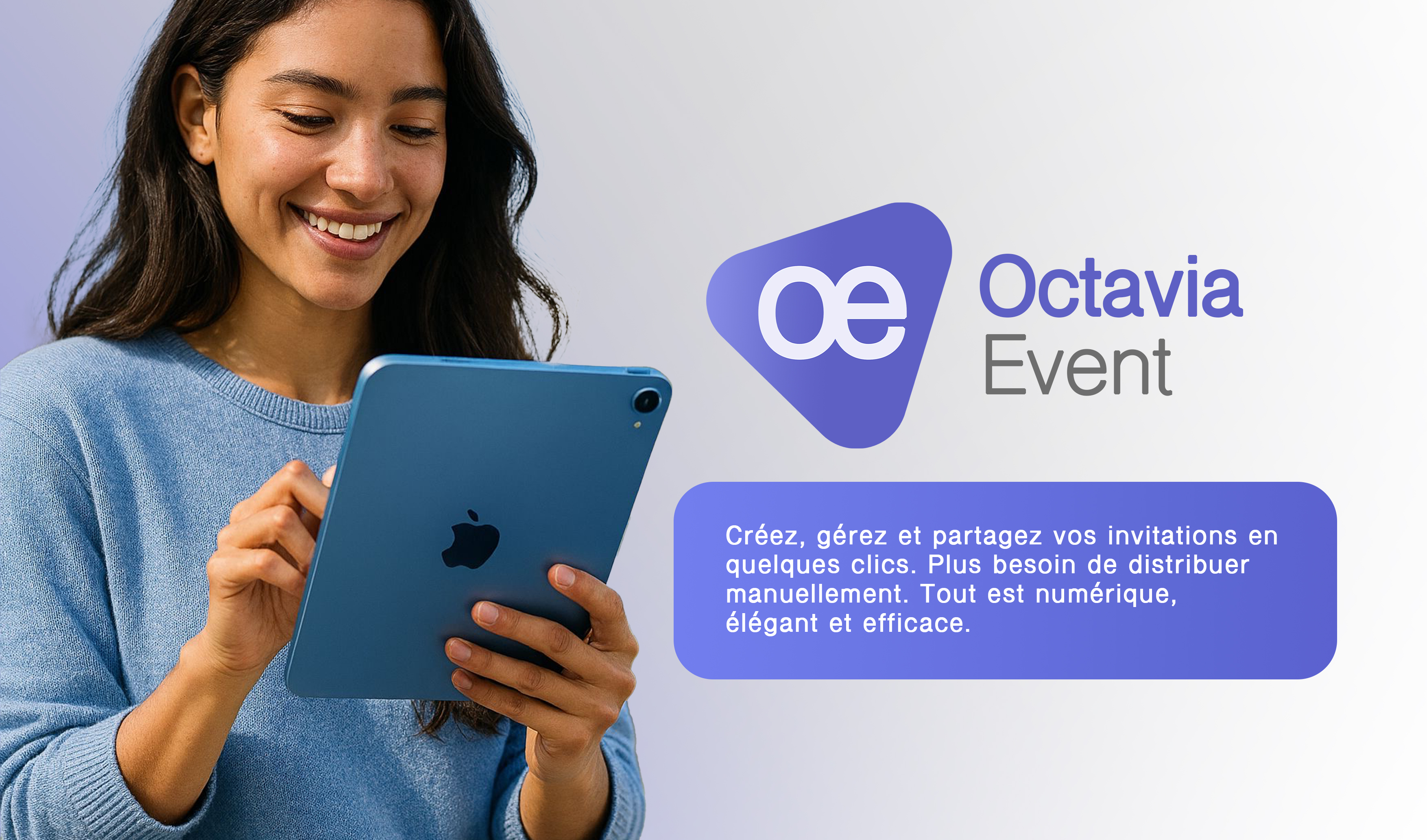 Et si votre prochain événement commençait par une simple invitation ? Découvrez Octavia Event